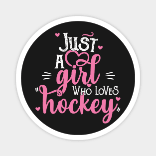 Just A Girl Who Loves Hockey Gift product Magnet